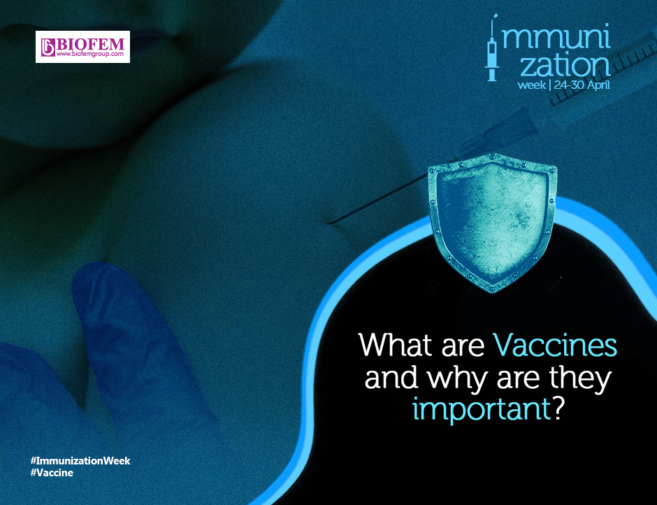 WHY SHOULD I VACCINATE? - Welcome to Biofemgroup