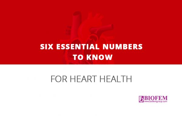 Six (6) numbers to always know for your Heart’s health