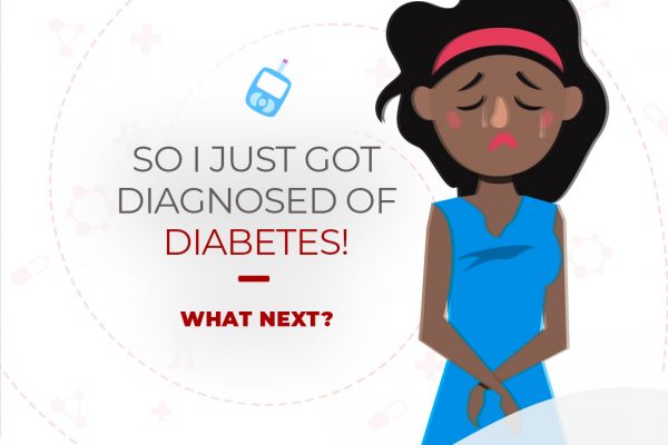 SO I’VE BEEN DIAGNOSED WITH DIABETES – WHAT NEXT?